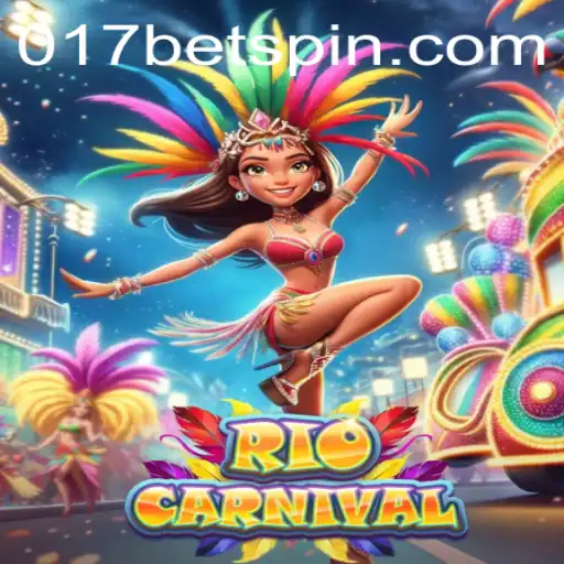 Discover the Vibrant World of RioCarnival with 017BET